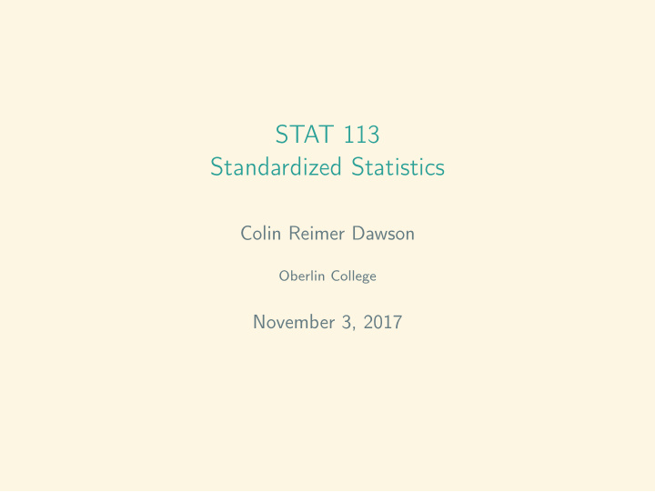 stat 113 standardized statistics