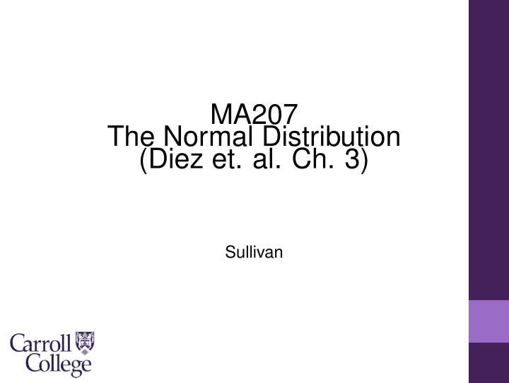 ma207 the normal distribution diez et al ch 3
