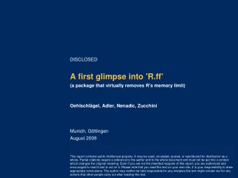 A first glimpse into 'R.ff'  (a package that virtually removes R's memory limit)  Oehlschlgel,