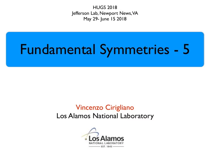 fundamental symmetries 5