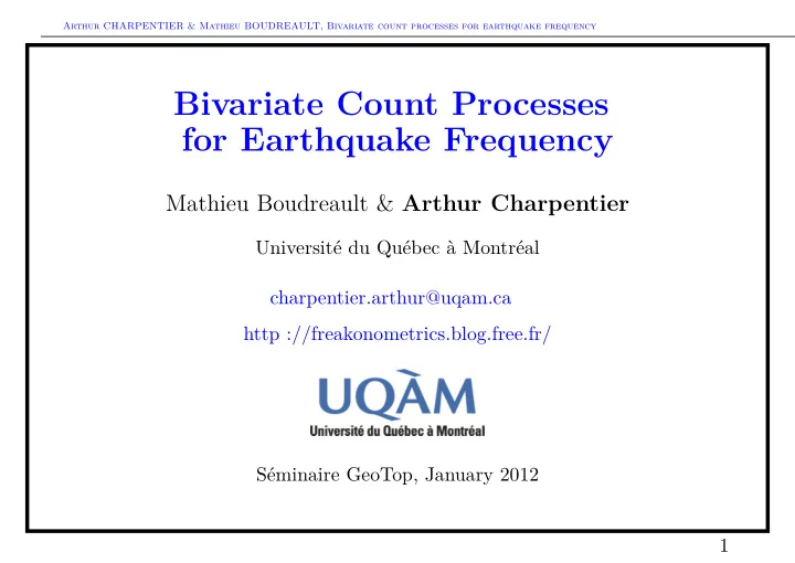 bivariate count processes for earthquake frequency