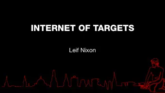 INTERNET OF TARGETS  Leif Nixon  Sarcasm  a pair vibrator  with bluetooth  wtf?  no wifi  no