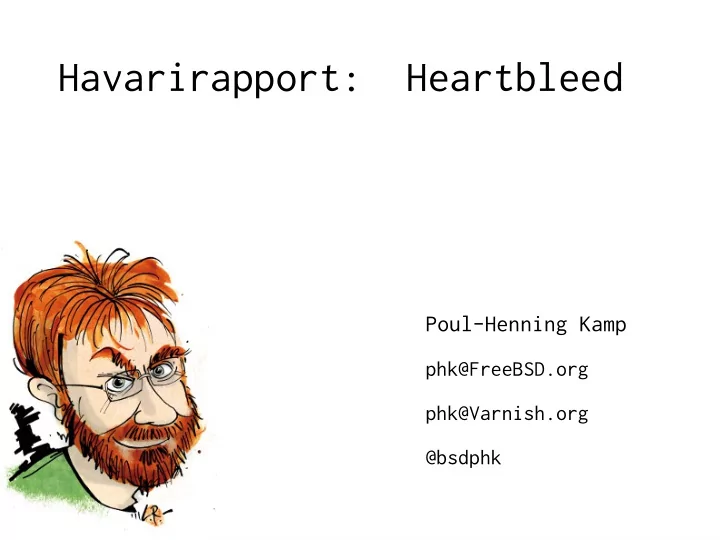 h a v a r i r a p p o r t h e a r t b l e e d