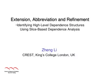 Extension, Abbreviation and Refinement - Identifying High-Level Dependence Structures  Using