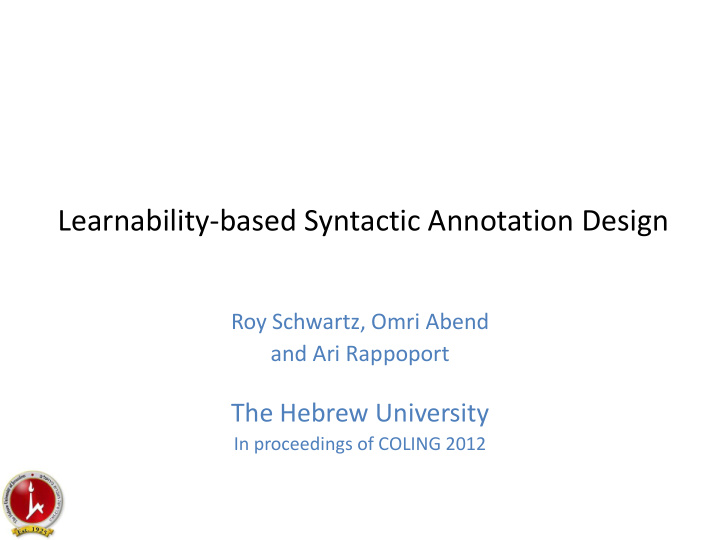 learnability based syntactic annotation design