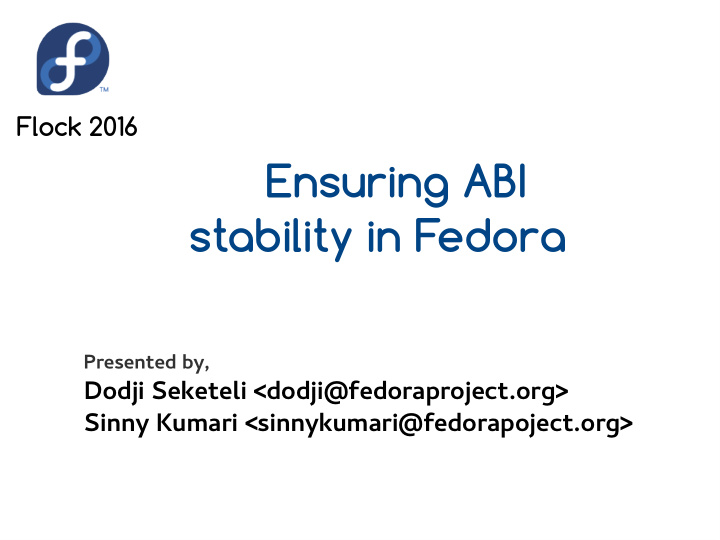 ensuring abi stability in fedora