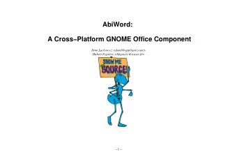 AbiWord:  A CrossPlatform GNOME Office Component  Dom Lachowicz &lt;doml@appligent.com&gt;