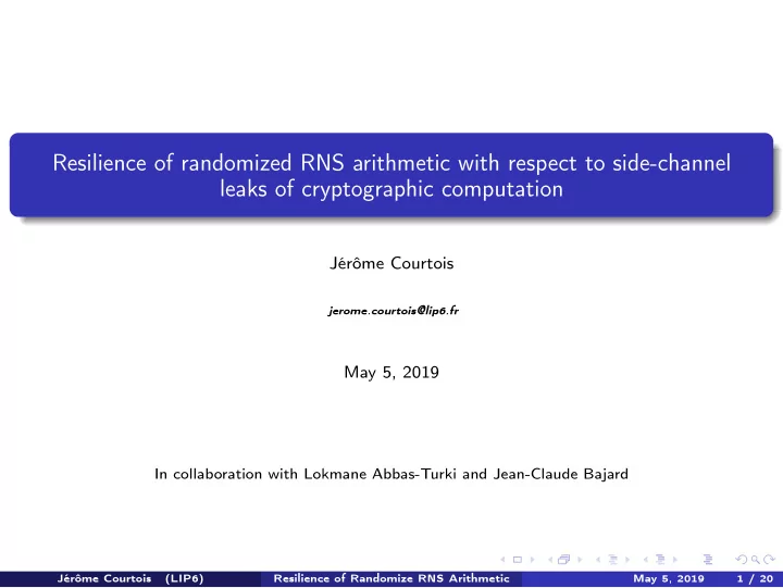 resilience of randomized rns arithmetic with respect to