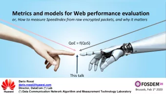 Metrics and models for Web performance evaluation  or, How to measure SpeedIndex from raw encrypted