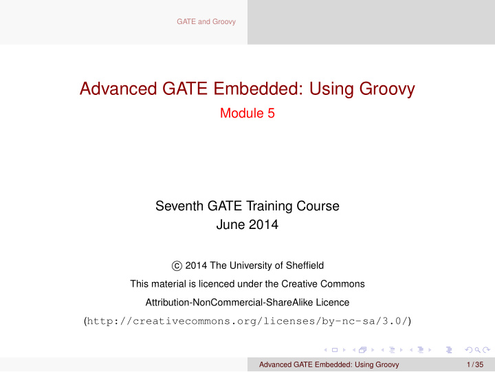 advanced gate embedded using groovy