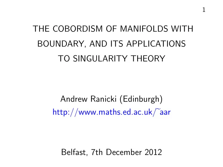 the cobordism of manifolds with boundary and its