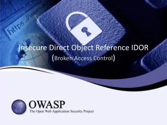 Insecure Direct Object Reference IDOR ( Broken Access Control ) IDOR ( Broken Access Control )  ~#