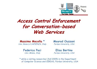 Access Control Enforcement  Access Control Enforcement  for Conversation-  -based  based  for