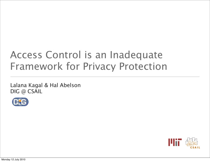 access control is an inadequate framework for privacy