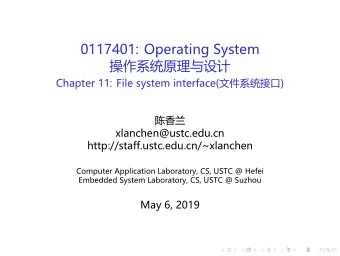 0117401: Operating System    Chapter 11: File system