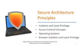 Secure Architecture  Principles  Isolation and Least Privilege  Access Control Concepts