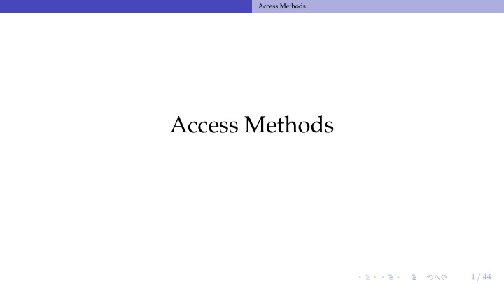 access methods