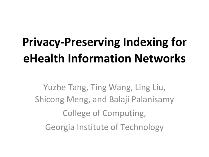 privacy preserving indexing for ehealth information