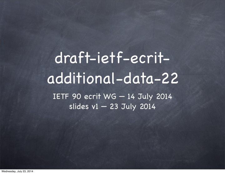 draft ietf ecrit additional data 22