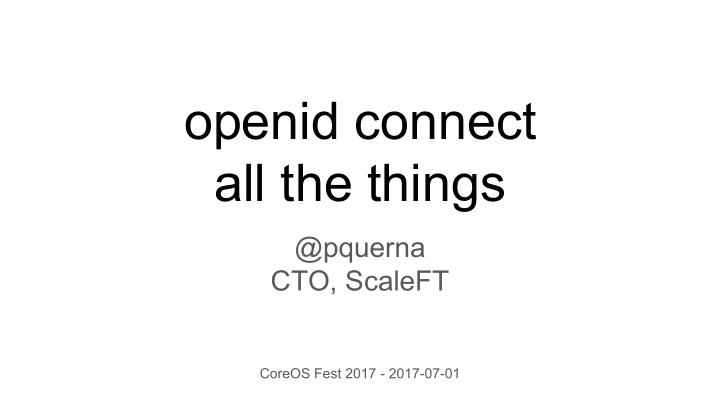 openid connect all the things