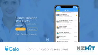 Communication Saves Lives  Communication in  healthcare  Communication is essential to healthcare