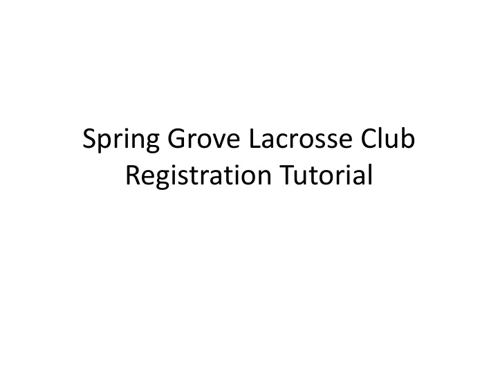 spring grove lacrosse club registration tutorial first