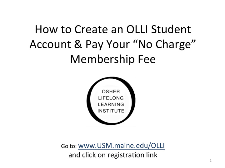 how to create an olli student account pay your no charge