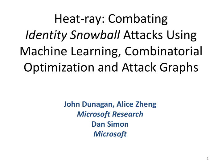 heat ray combating identity snowball attacks using