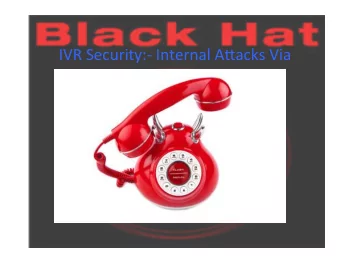 IVR  Security:-  Internal  A3acks  Via    Phone  Line       Who
