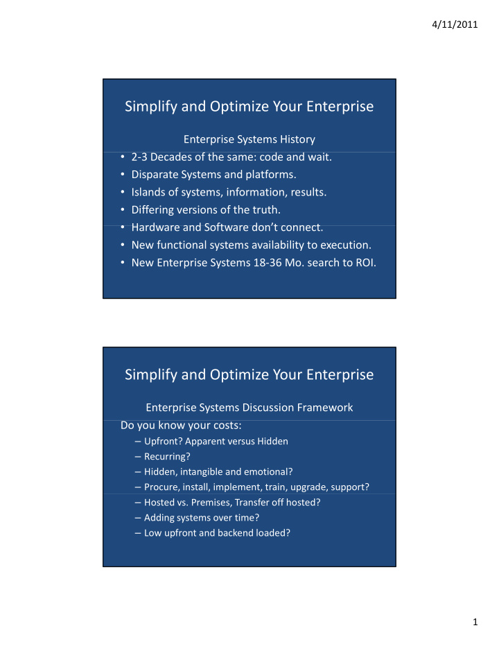simplify and optimize your enterprise