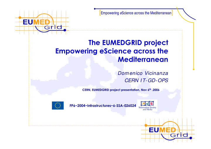 the eumedgrid project empowering escience across the
