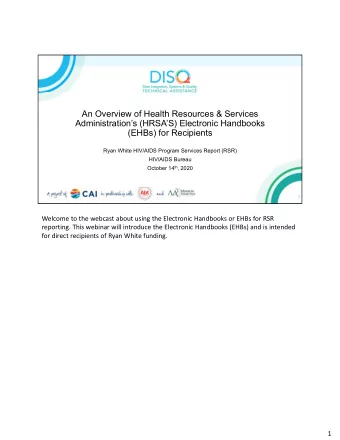 An Overview of Health Resources &amp; Services  Administrations (HRSAS) Electronic Handbooks