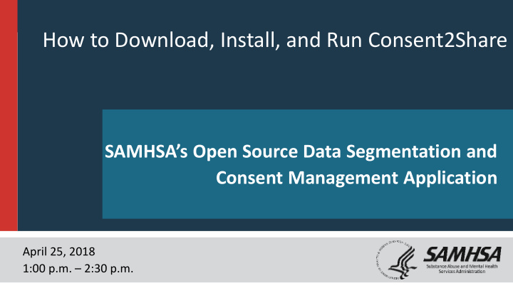 how to download install and run consent2share