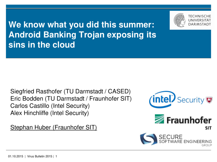 we know what you did this summer android banking trojan