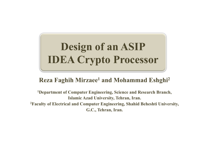 design of an asip idea crypto processor