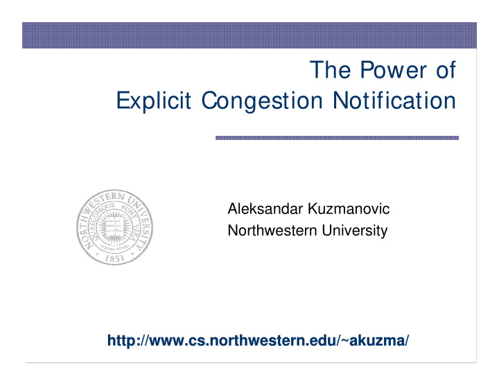 the power of explicit congestion notification