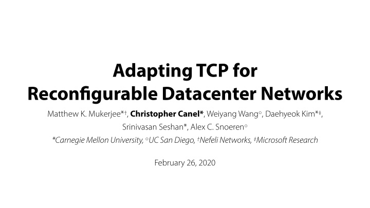 adapting tcp for recon fj gurable datacenter networks