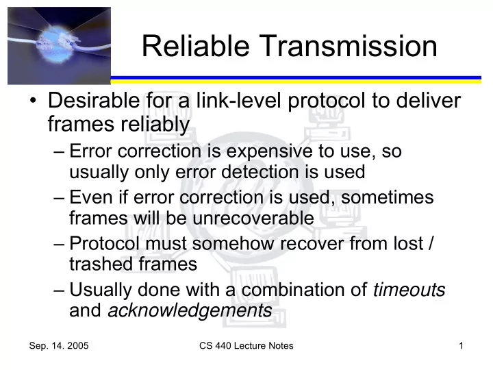 reliable transmission