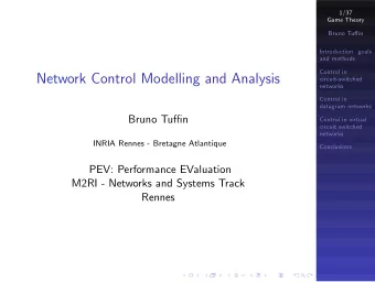 Network Control Modelling and Analysis  circuit-switched  networks  Control in  datagram networks