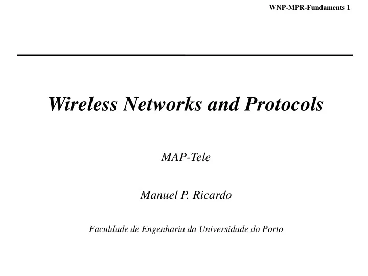 wireless networks and protocols