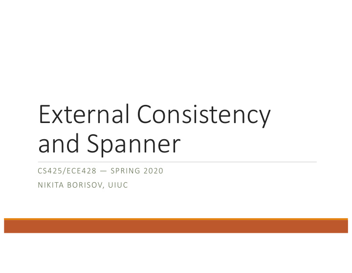external consistency and spanner
