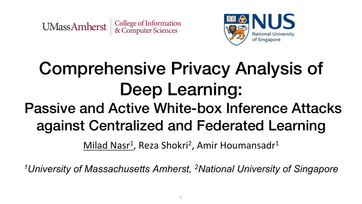 comprehensive privacy analysis of deep learning