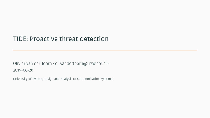 tide proactive threat detection introduction