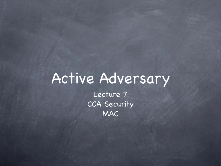 active adversary