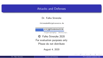 Attacks and Defenses  Dr. Falko Strenzke  fstrenzke@cryptosource.de  cryptosource  Cryptography.