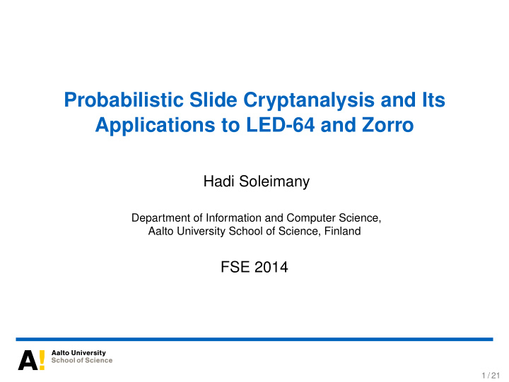 probabilistic slide cryptanalysis and its applications to