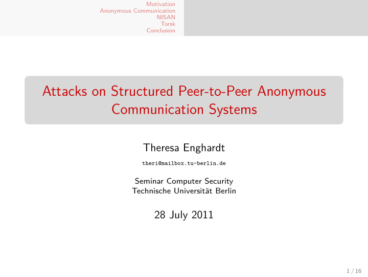 attacks on structured peer to peer anonymous