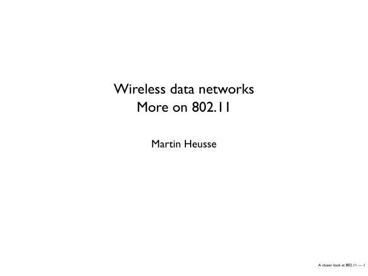 wireless data networks more on 802 11