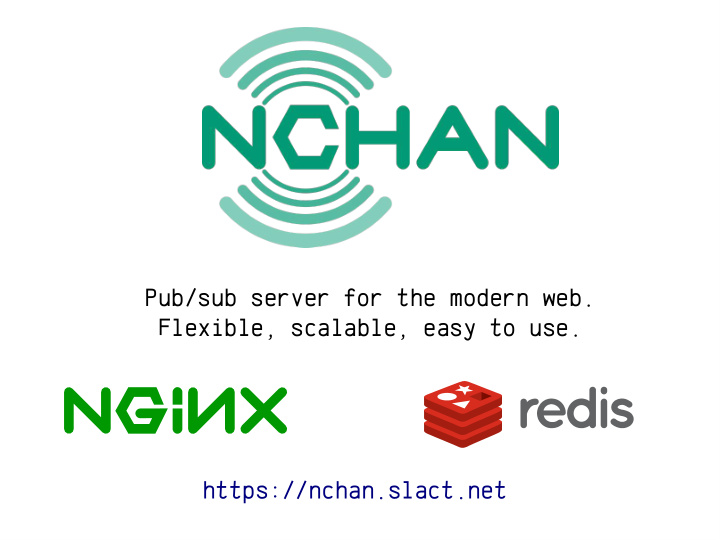 pub sub server for the modern web flexible scalable easy