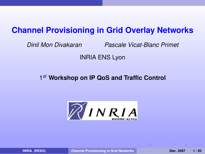 channel provisioning in grid overlay networks